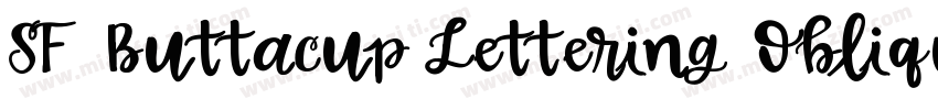 SF Buttacup Lettering Oblique字体转换